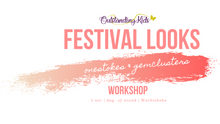 Afbeelding in Gallery-weergave laden, Workshop festival looks