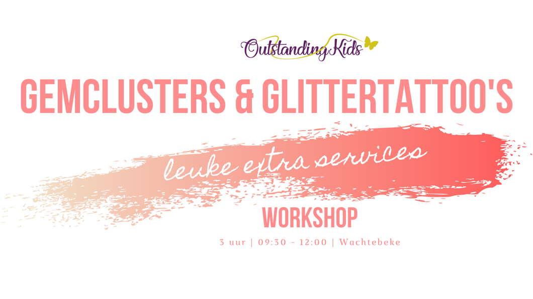 Workshop gemclusters & glittertattoo's